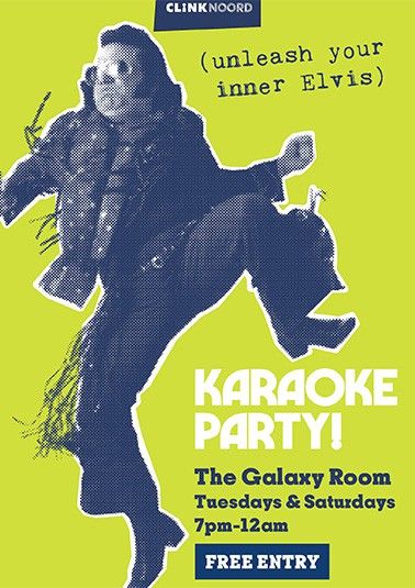 o cartaz de uma festa de Karaoke na Galaxy Room do ClinkNOORD Hostel em Amesterdão, com um imitador de Elvis a atuar.